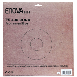 	Feutrines platines vinyles hifi - Enova Hifi - FS 400 CORK