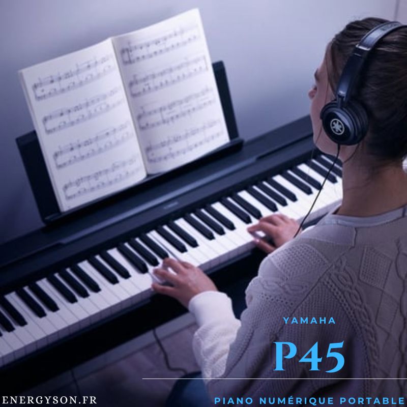 Yamaha P45 : Le piano numérique portable au toucher lourd pour débutants